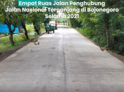 Di Bojonegoro, ada Pembangunan Empat Ruas Jalan Terpanjang Penghubung Jalan Nasional