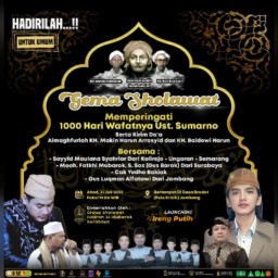 Hadir dan Saksikan Gema Sholawat dan Launching Syiir Ireng Putih Gus Barok